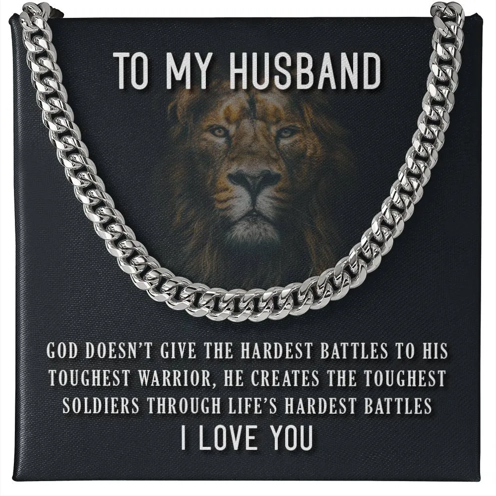 To My Husband Necklace from Wife, God Doesn't Give the Hardest Battles to His Toughest Warrior