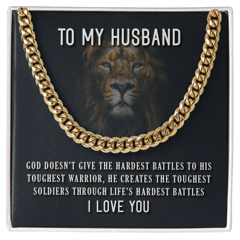 To My Husband Necklace from Wife, God Doesn't Give the Hardest Battles to His Toughest Warrior