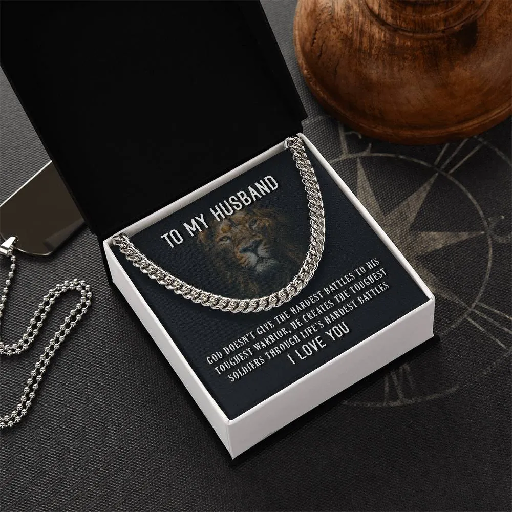 To My Husband Necklace from Wife, God Doesn't Give the Hardest Battles to His Toughest Warrior